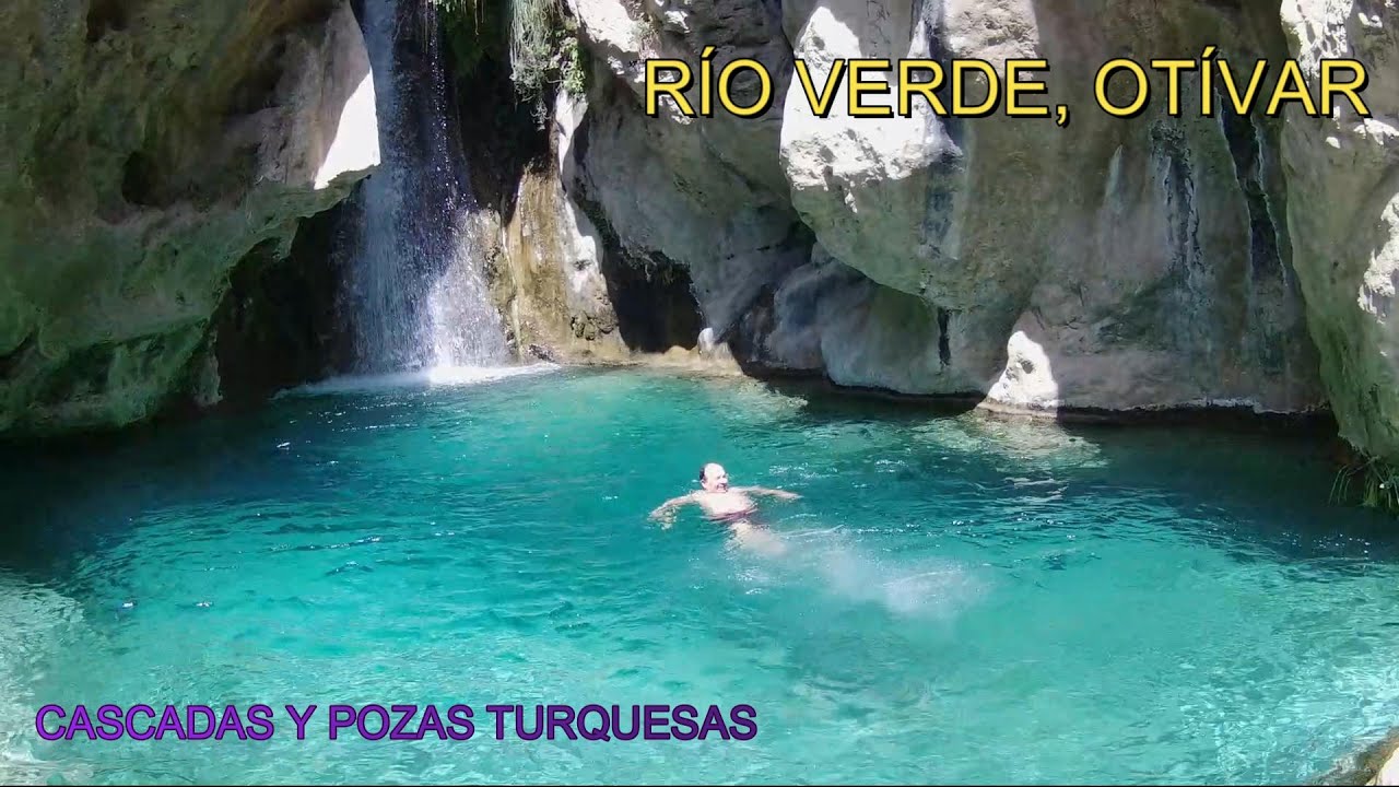 RIO VERDE, OTÍVAR (GRANADA), CASCADAS Y POZAS TURQUESAS