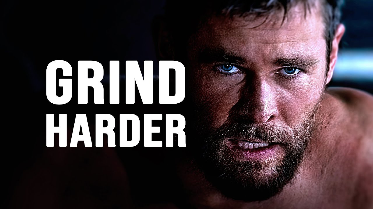 YOU MUST GRIND HARDER - Motivational Video