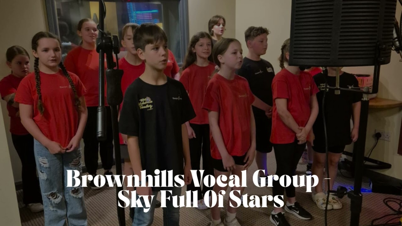 Brownhills Vocal Group - Sky Full Of Stars by Coldplay (official cover)