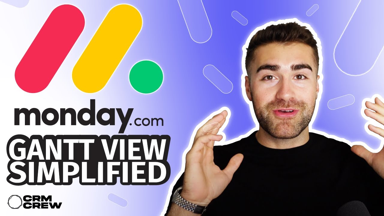 Gantt View in Monday.com Made Easy!