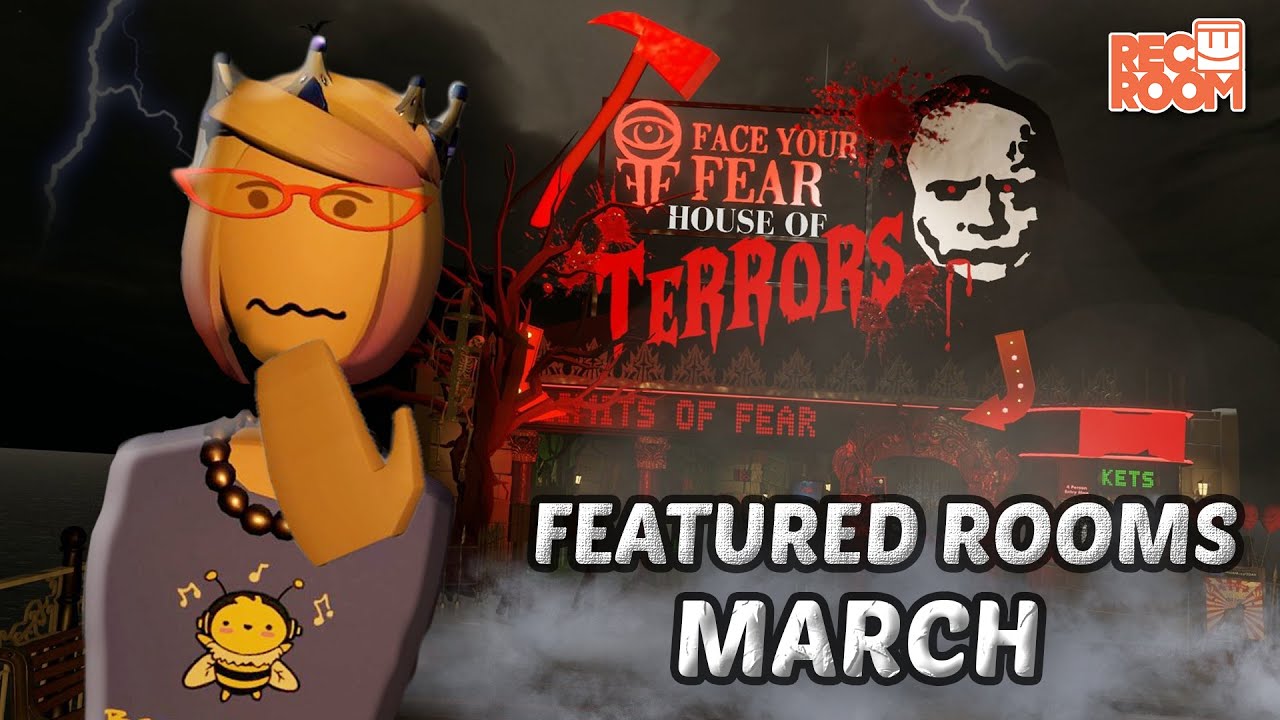 Facing Your Fears, Jumbotron Parkour, & More Featured Rooms - March 2024
