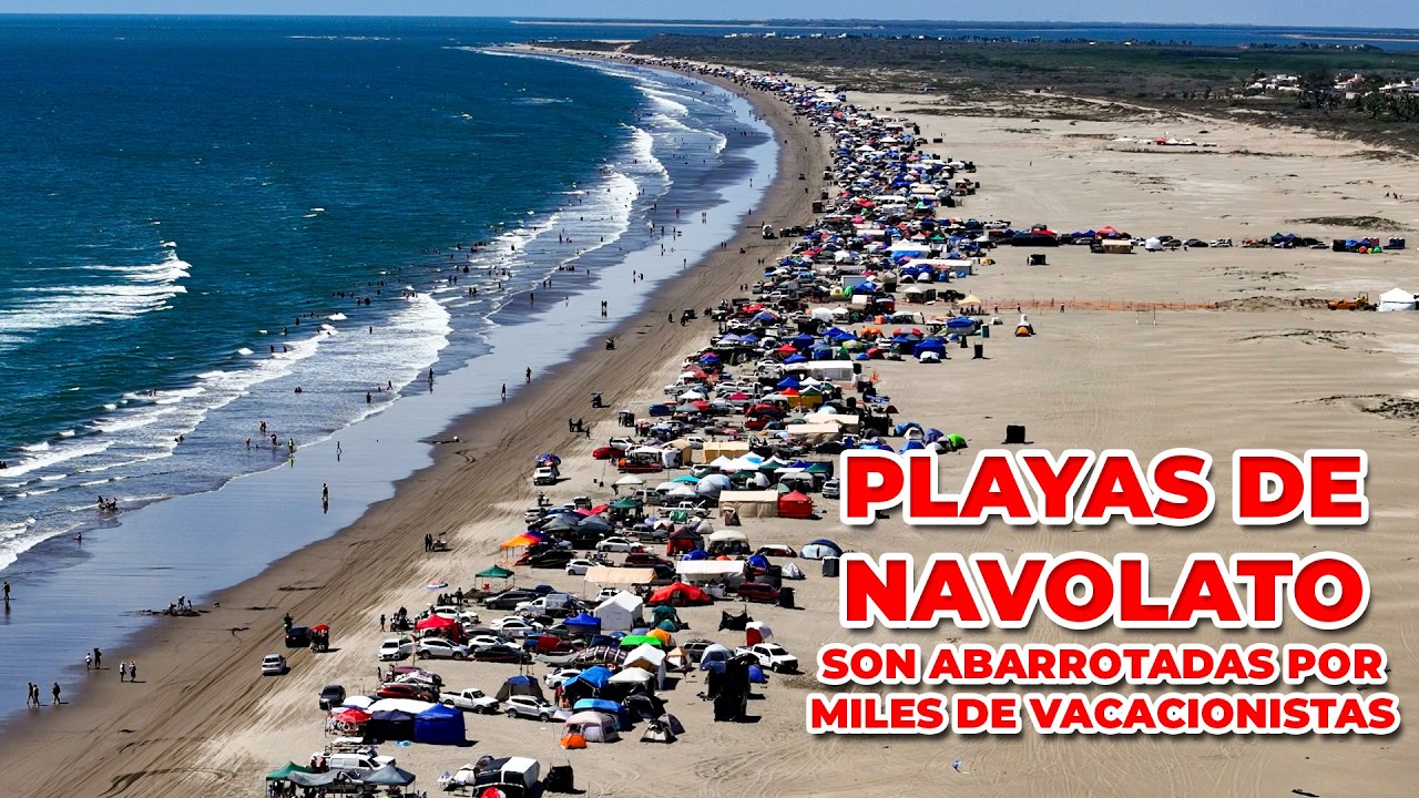 PLAYAS DE NAVOLATO RECIBEN A MILES DE FAMILIAS QUE DISFRUTAN LA SEMANA SANTA