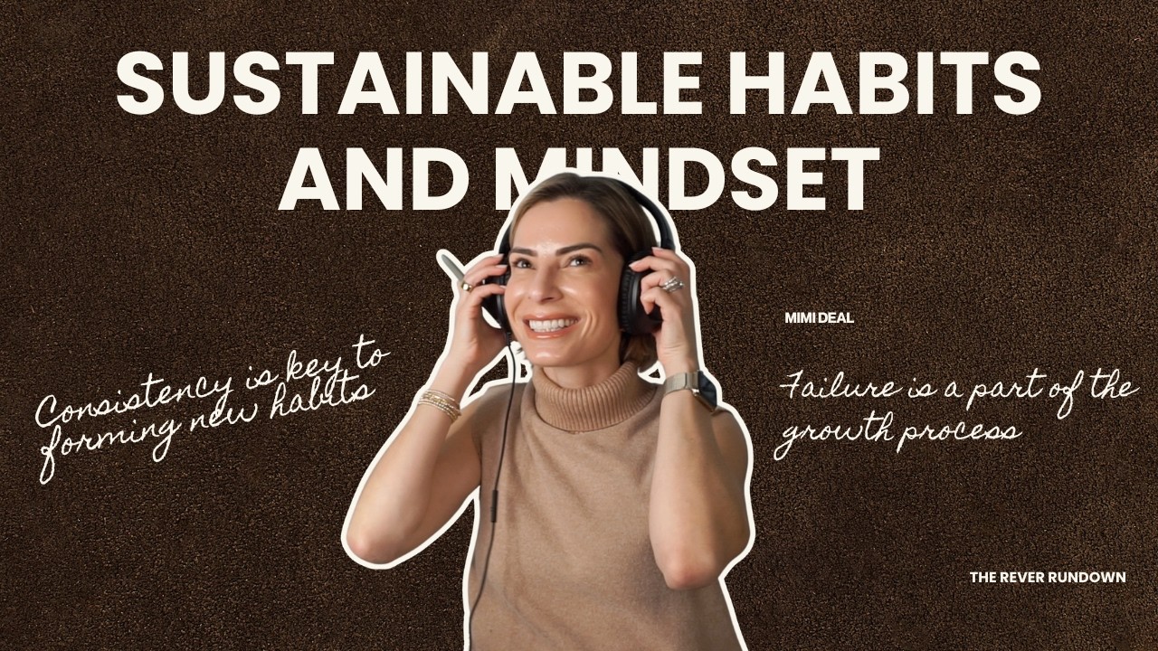 Episode 2: New Year, Same You: Sustainable Habits & Mindset That Actually Last