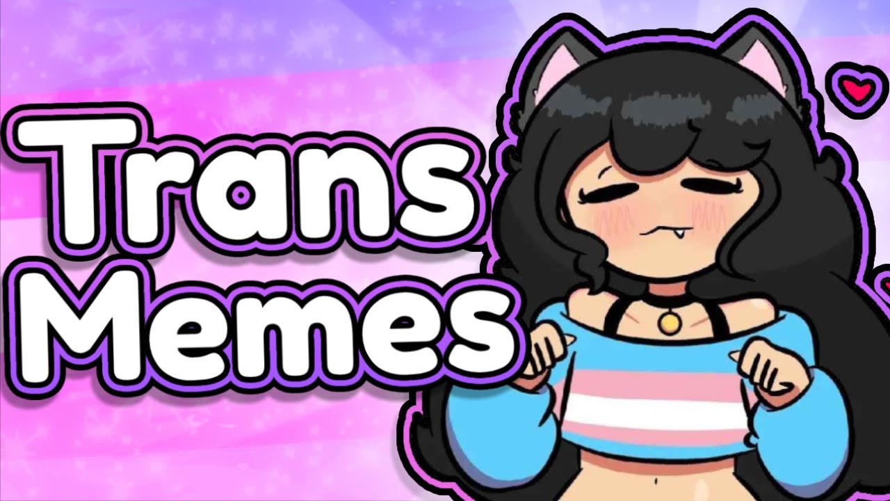 🩷🏳️‍⚧️ ALWAYS Be Yourself!! 🏳️‍⚧️🩷 | Trans Memes~
