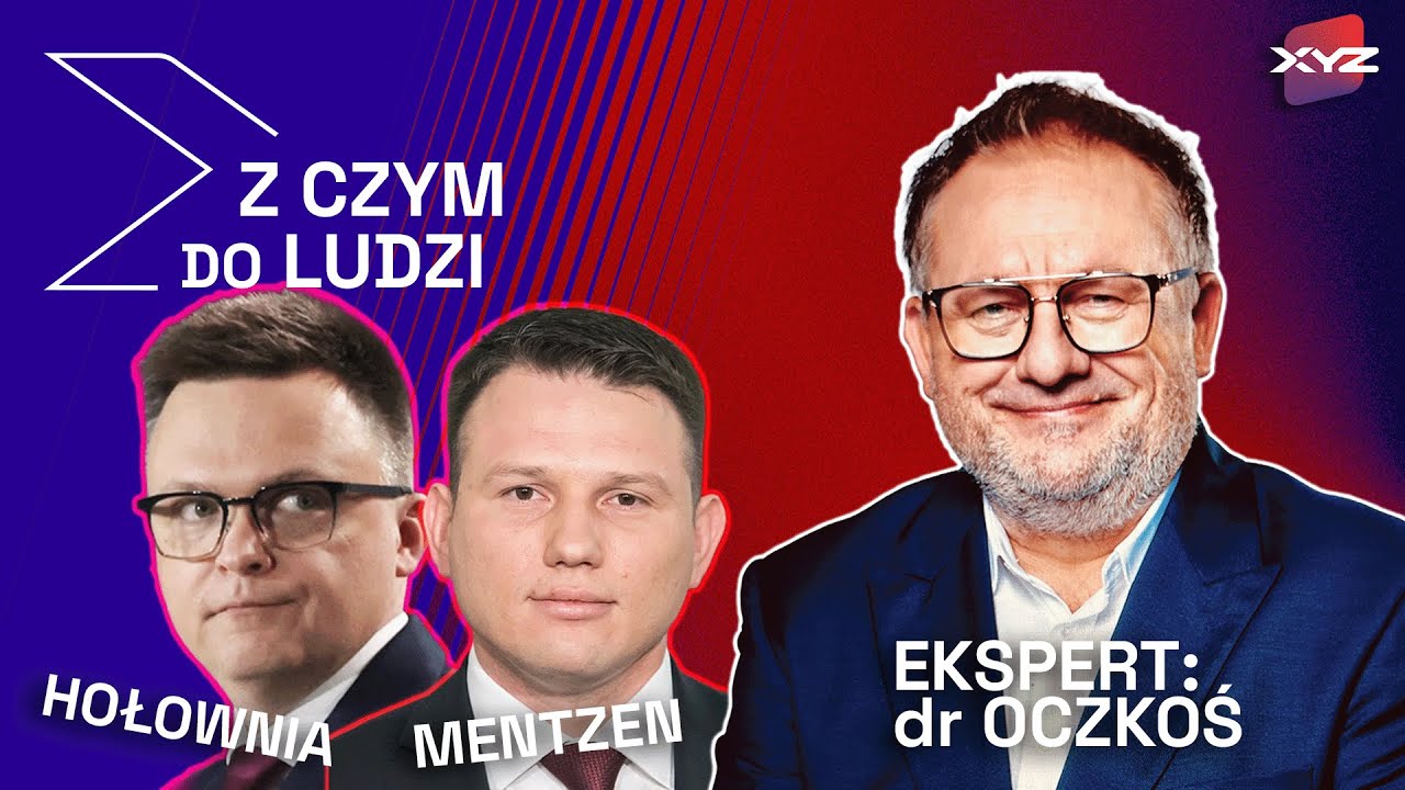 HOŁOWNIA KONTRA MENTZEN. KONKRETY CZY PUSTE HASŁA? | KOMENTARZ: DR OCZKOŚ | Z CZYM DO LUDZI 2/6