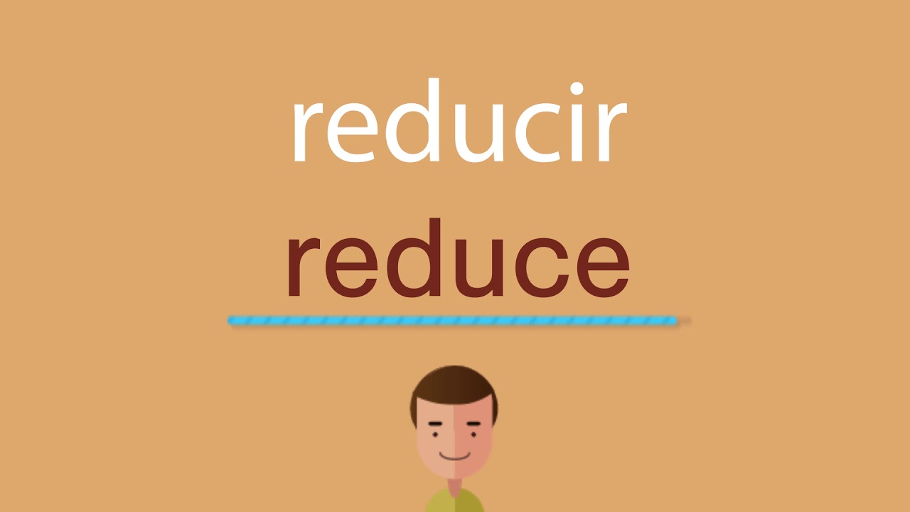 Cómo se dice reducir en inglés