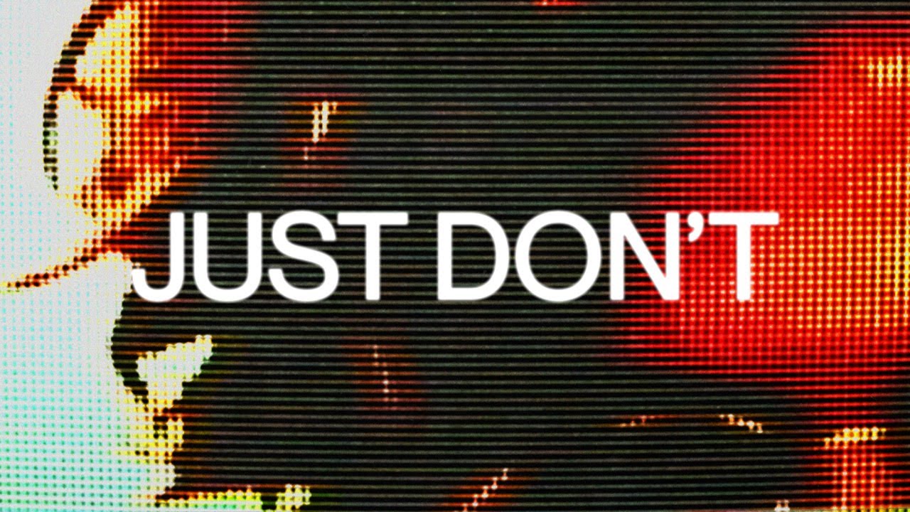 Zanski - Just Don't (Official Visualizer)