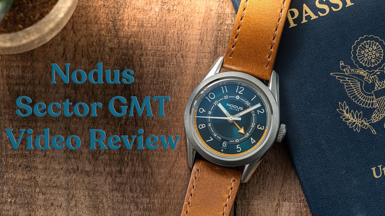Nodus Sector GMT Video Review - Watch Clicker