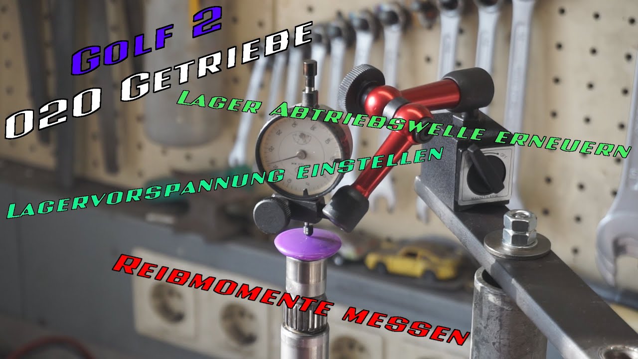 Golf 2 020 Getriebe Lager Ausgangswelle erneuern / Reibmomente messen