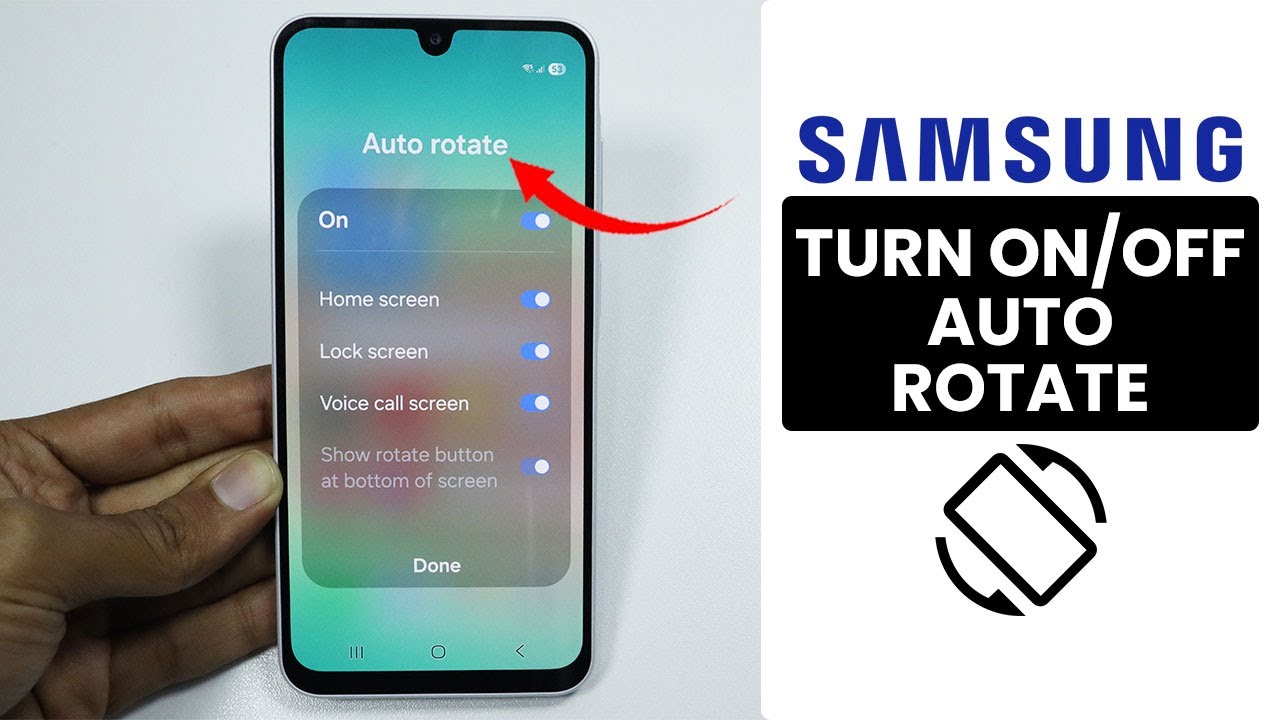 How to Rotate Samsung Phone Screen - Auto Rotate Setting