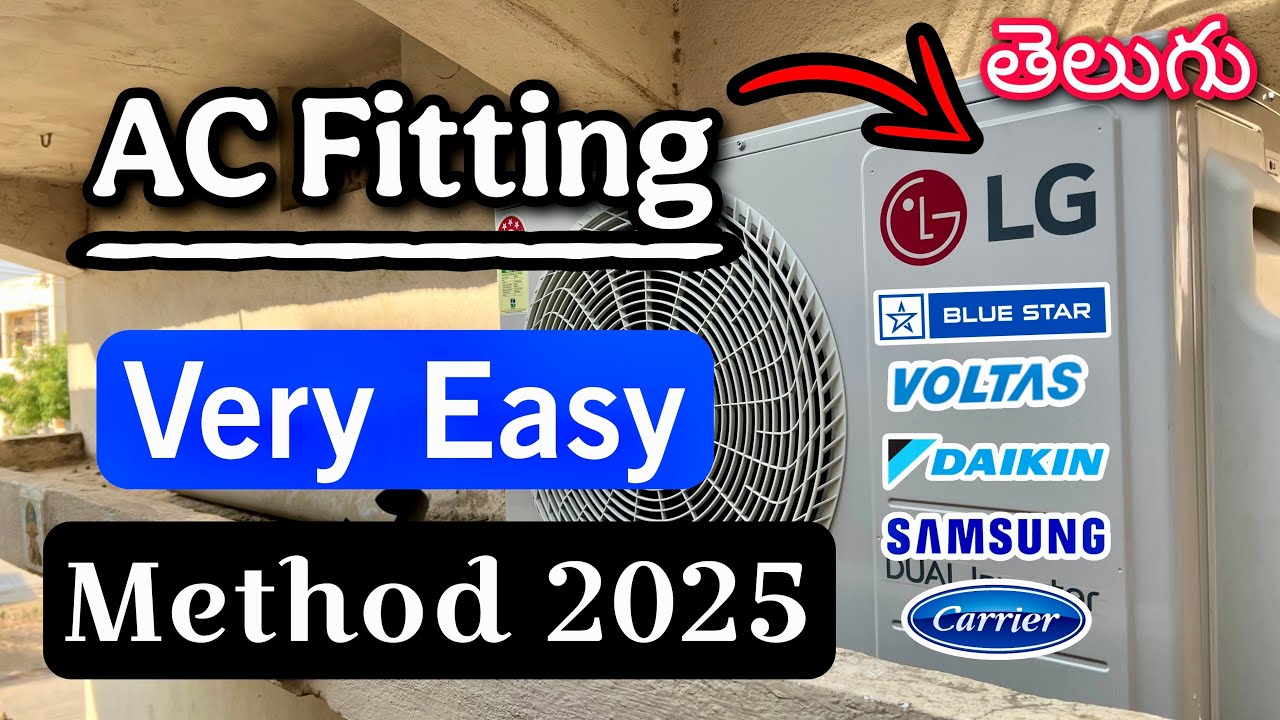 AC installation In Telugu | Air Conditioner Fitting | LG Dual Inverter 1.5 Ton 5 Star AC