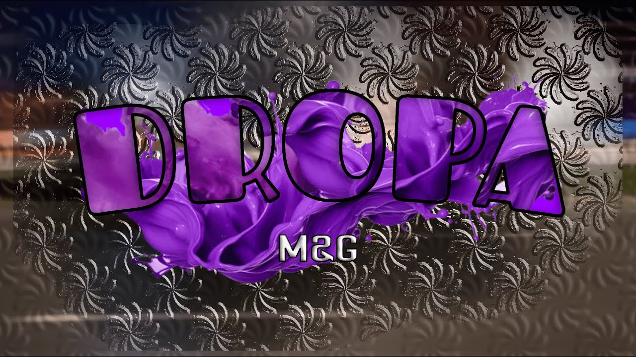 M&G - DROPA (prod. by Whosfoki) (2024)