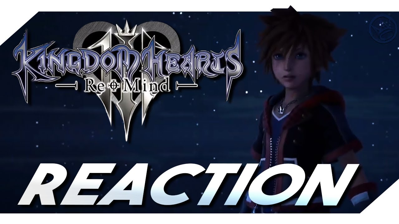 KINGDOM HEARTS 3 RE:MIND FINAL STATE OF PLAY TRAILER REACTION!