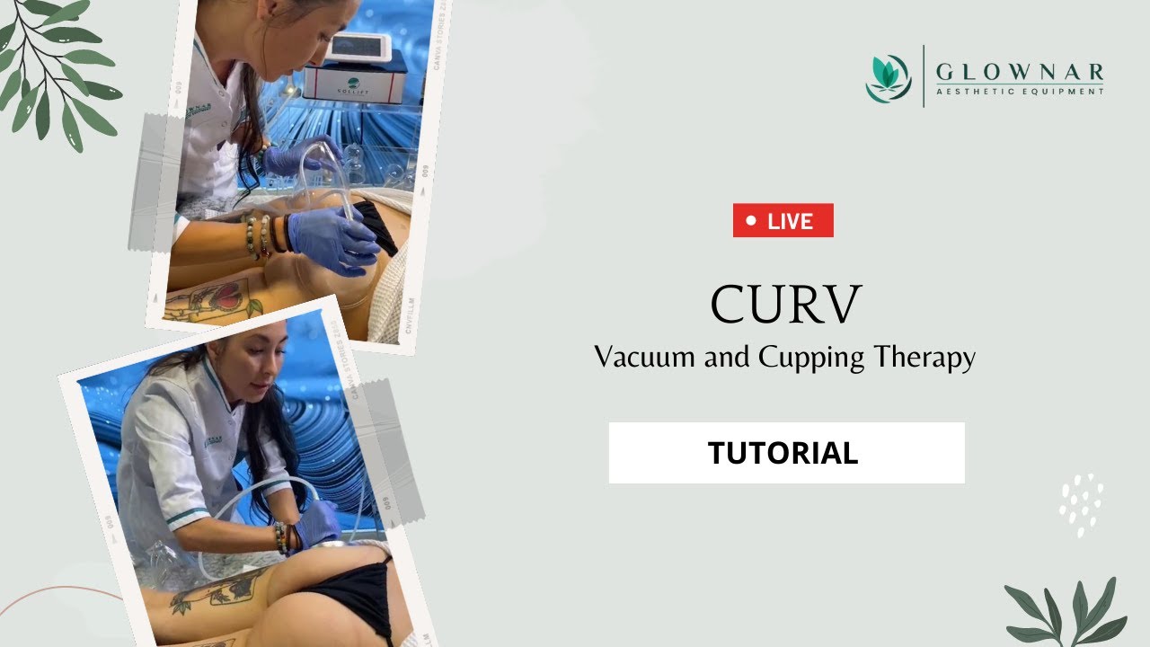 Curv (Vacuum and Cupping Therapy)  Live Demo