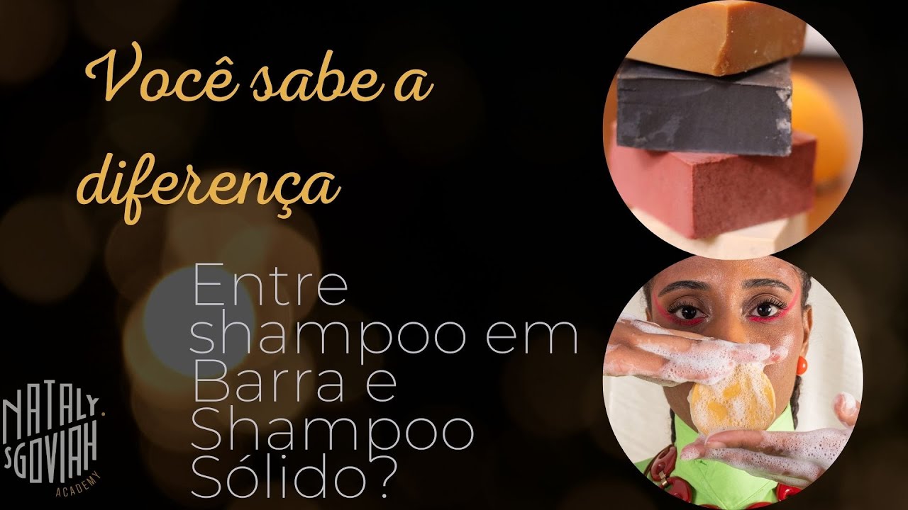 Qual a diferen&ccedil;a entre Shampoo em Barra  e Shampoo S&oacute;lido?