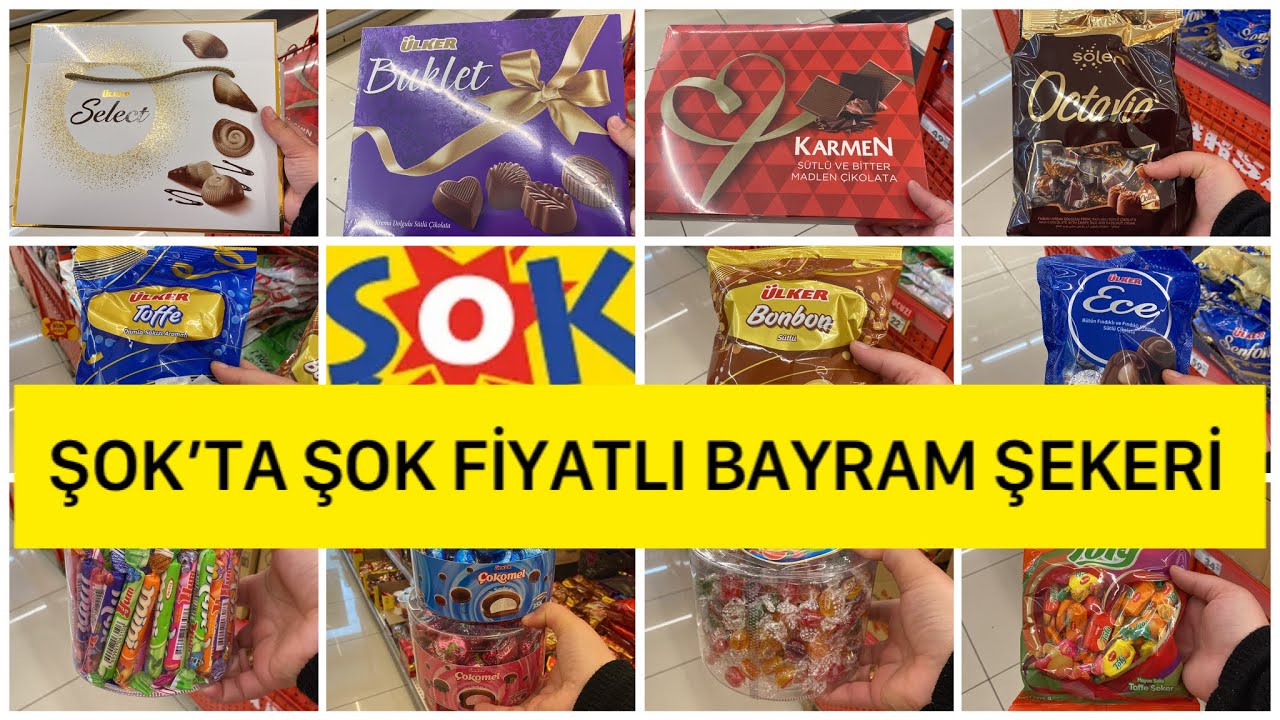 ŞOK’A BAYRAM ERKEN GELDİ | ŞOK’TA DOLU DOLU ÇEŞİT ÇEŞİT UYGUN FİYATLI BAYRAM ŞEKERLERİ |