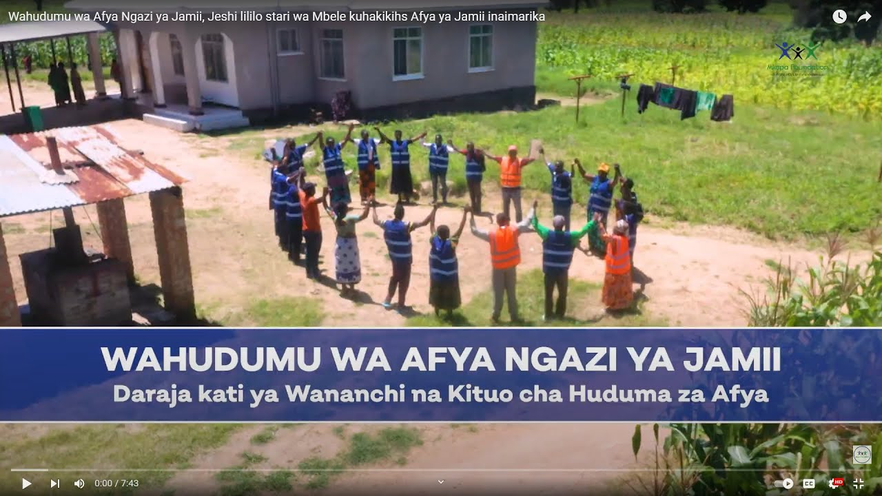 Wahudumu wa Afya Ngazi ya Jamii, Jeshi lililo stari wa Mbele kuhakikihs Afya ya Jamii inaimarika