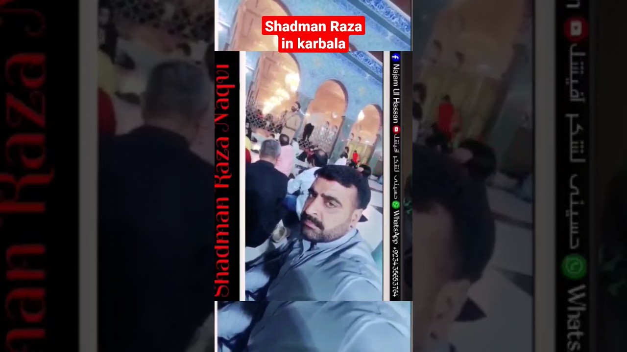 Shadman Raza Manqabat #Karbala #youtubeshorts #shortsvideo #ShadmanRaza