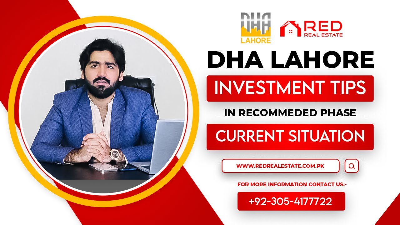 DHA Lahore Investment Tips in Recommended Phase | Current Real Estate Situation | RED Real Estate