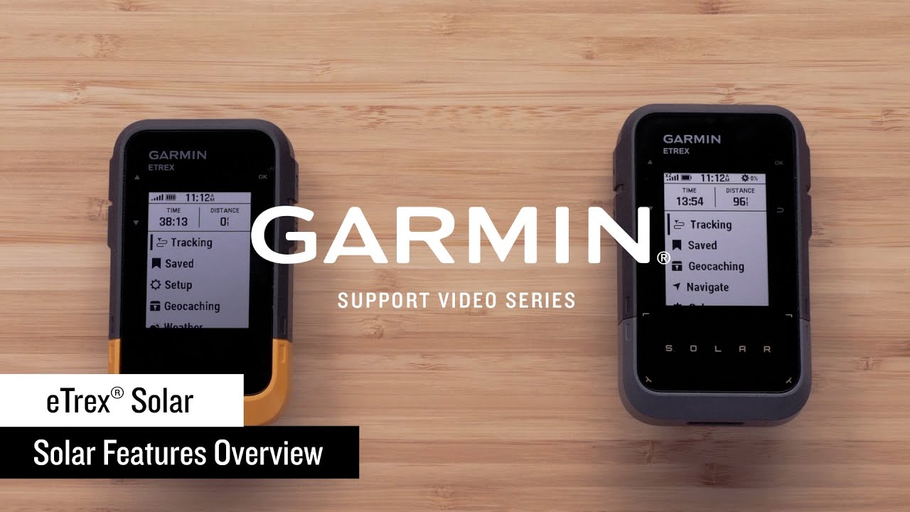 Garmin Support | eTrex® Solar | Features Overview