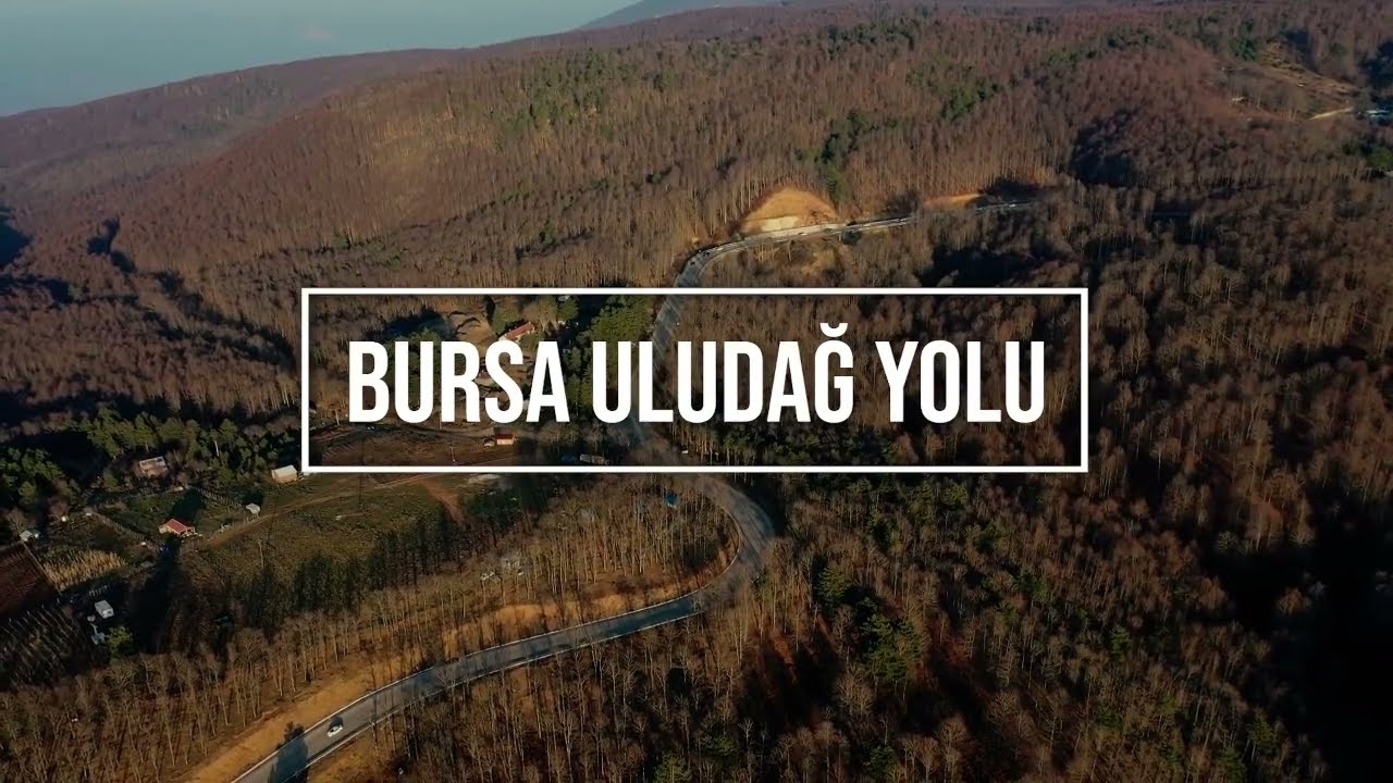 Bursa Uludağ Yolu ✨