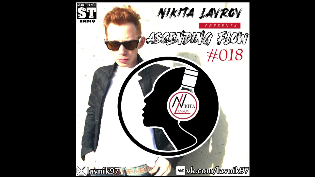 Nikita Lavrov - Ascending Flow #018