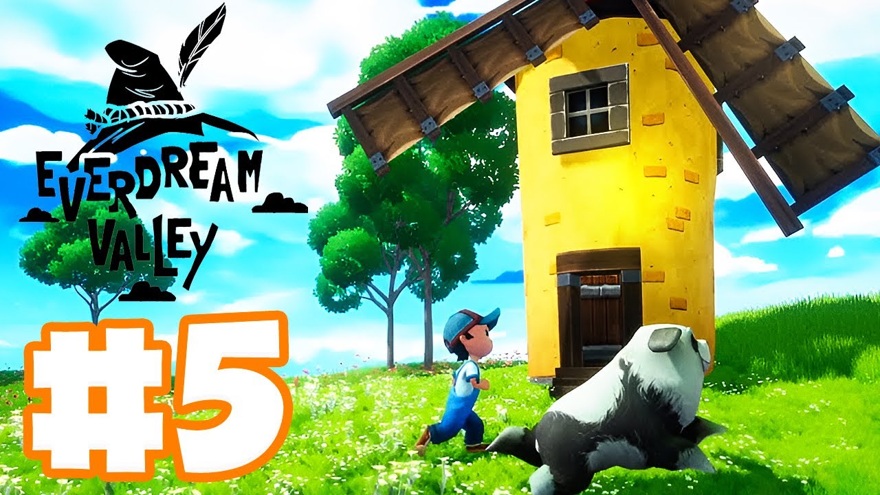 Cleaning Up the Mill! | Let's Play: Everdream Valley | Ep 5