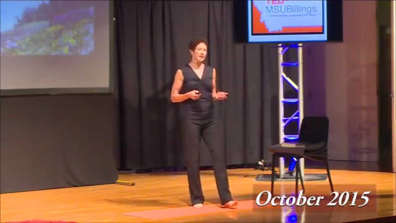 Yoga: Keep it Functional, Make it Sustainable | Elizabeth Klarich | TEDxMSUBillings