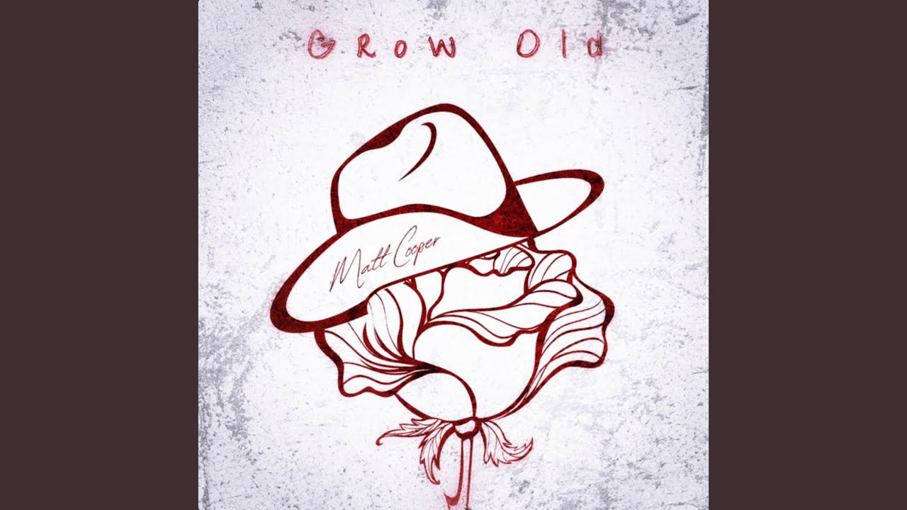 Grow Old