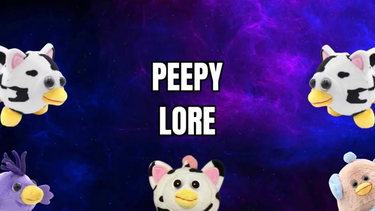 PEEPY LORE