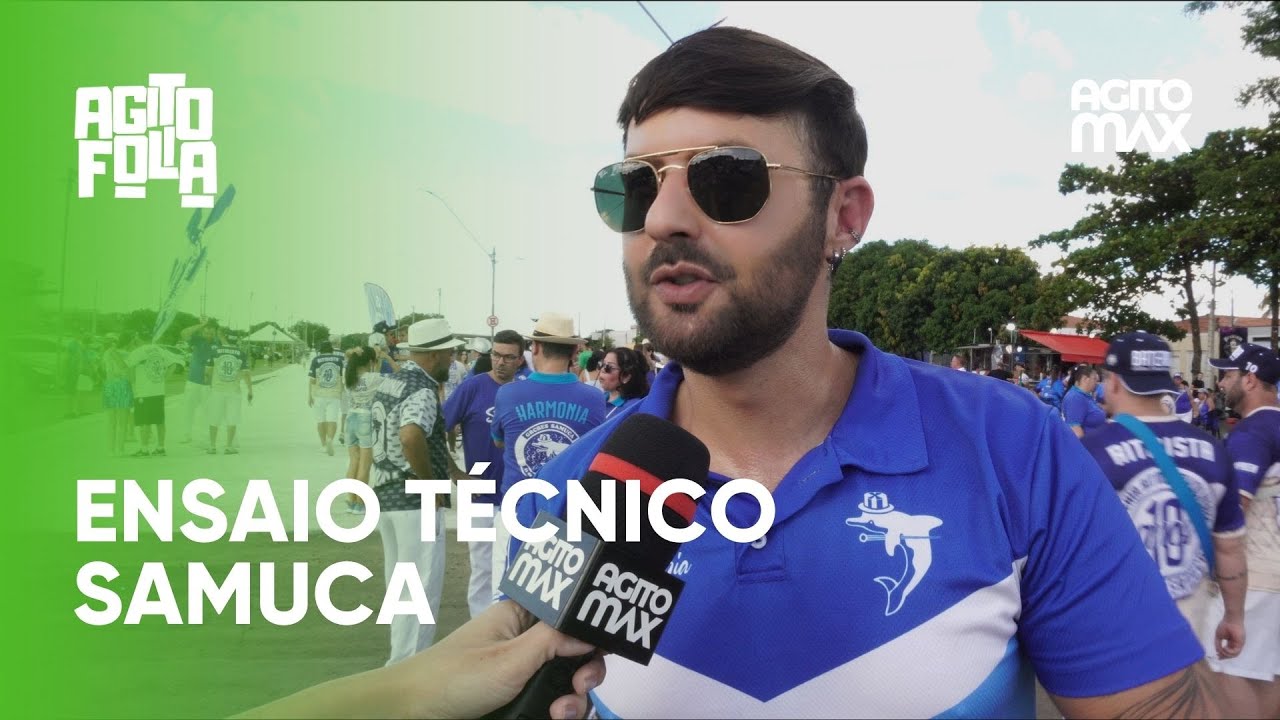 Agito Folia: Ensaio T&eacute;cnico da escola de samba Samuca | #AGITOMAX