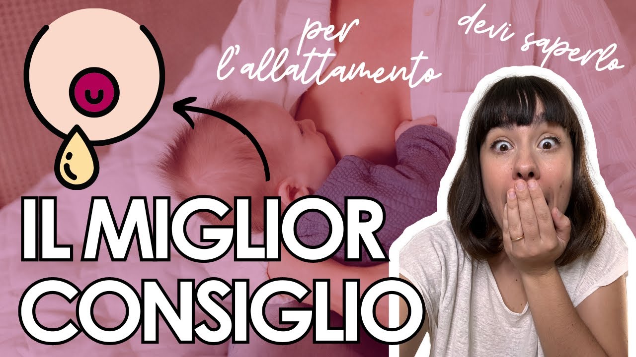 IL MIGLIOR CONSIGLIO PER L'ALLATTAMENTO CHE POTRESTI SENTIRE