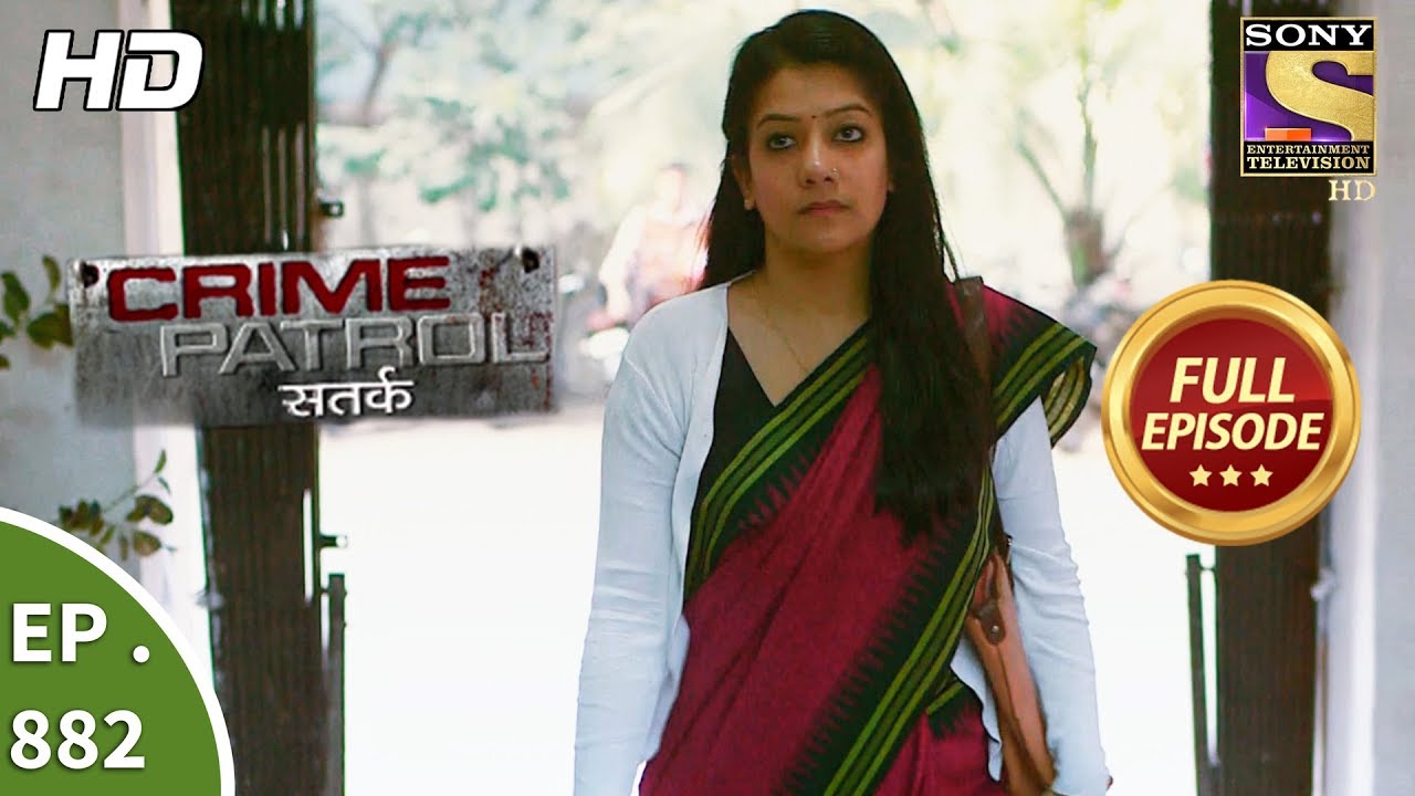 Crime Patrol - Ep 882 - Full Episode - 30th December, 2017