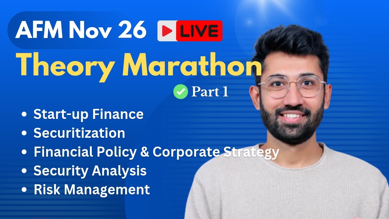 AFM Theory Revision Marathon Nov 26 | Important Theory Chapters | CA Final AFM