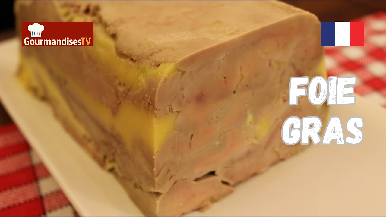 FOIE GRAS DE CANARD à l'Armagnac. Maison, traditionnel et très fin - Gourmandises TV