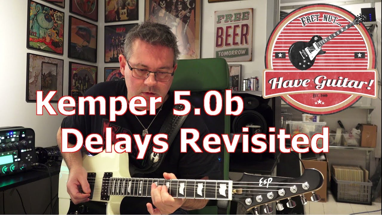 Kemper 5.0b - Delays Revisited