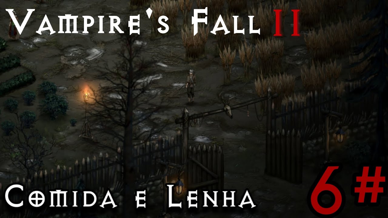 Vampire's Fall 2 - Missão 6#: Comida e Lenha. (Missão Principal)
