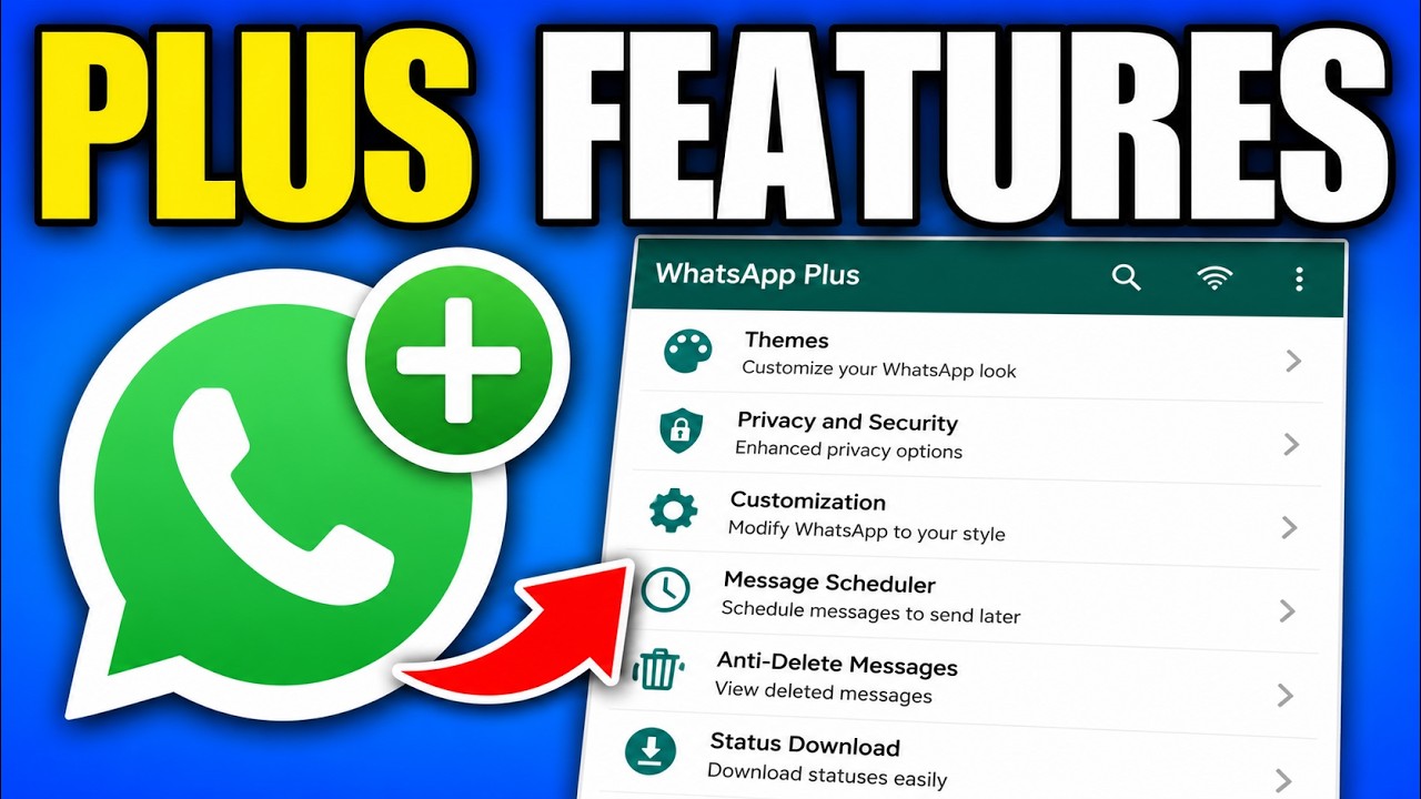 All WhatsApp Plus Features