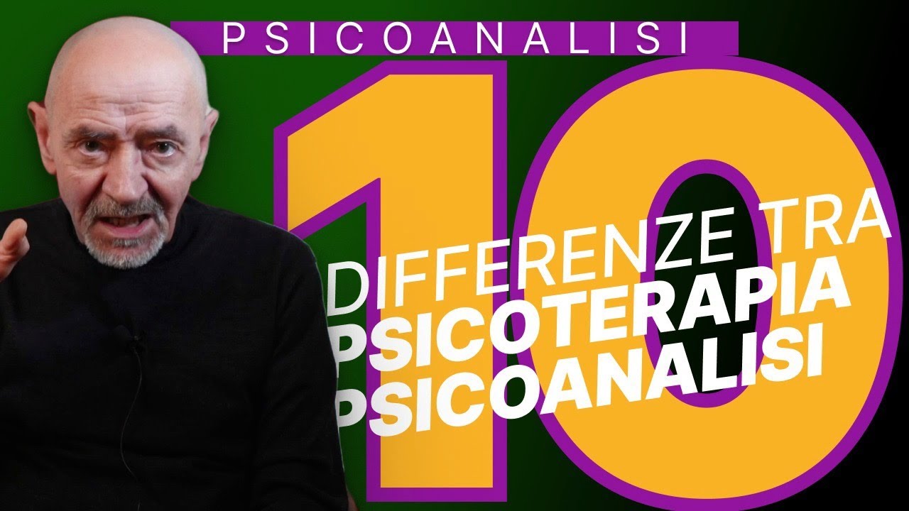 10 differenze tra PSICOTERAPIA e PSICOANALISI