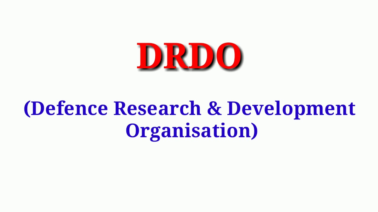 DRDO ~ Defence Research & Development Organisation