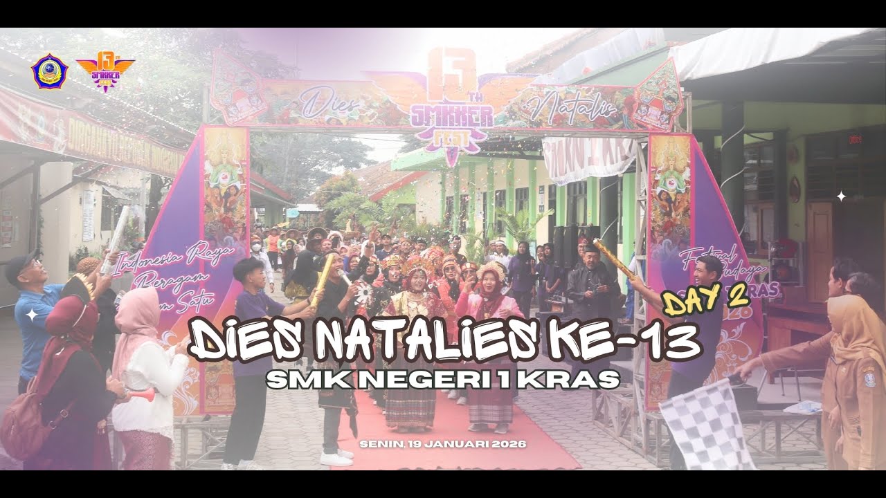 DIES NATALIS DAY 2 SMK NEGERI 1 KRAS - JALAN KREASI - SELASA 20 JANUARI 2026