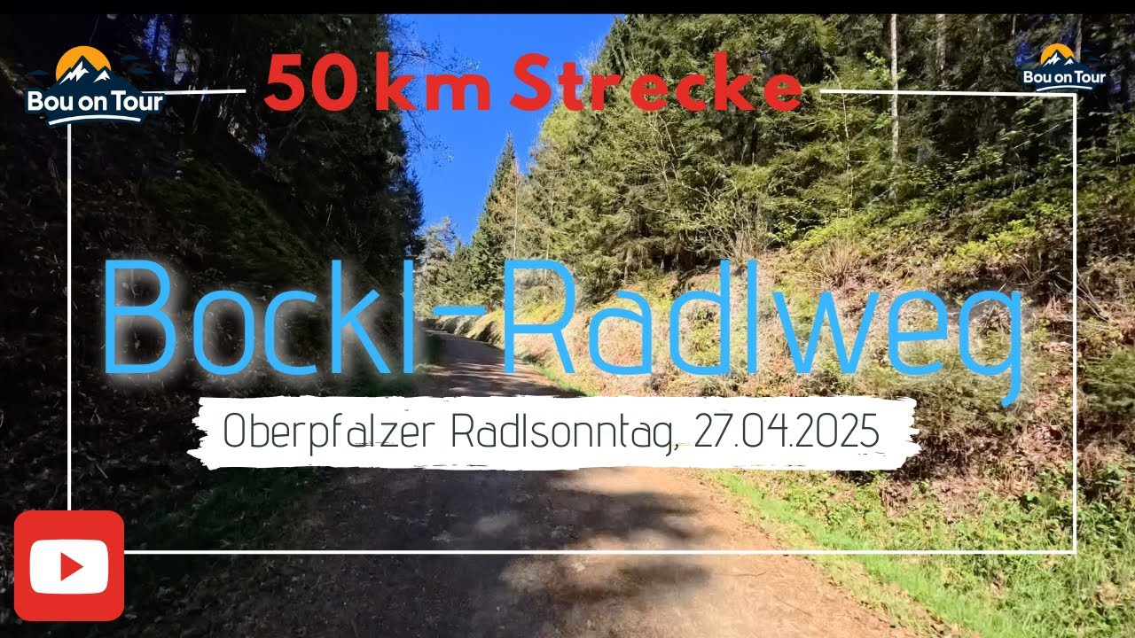 #6 | Oberpfälzer Radlsonntag | 50 km auf dem Bockl-Radlweg