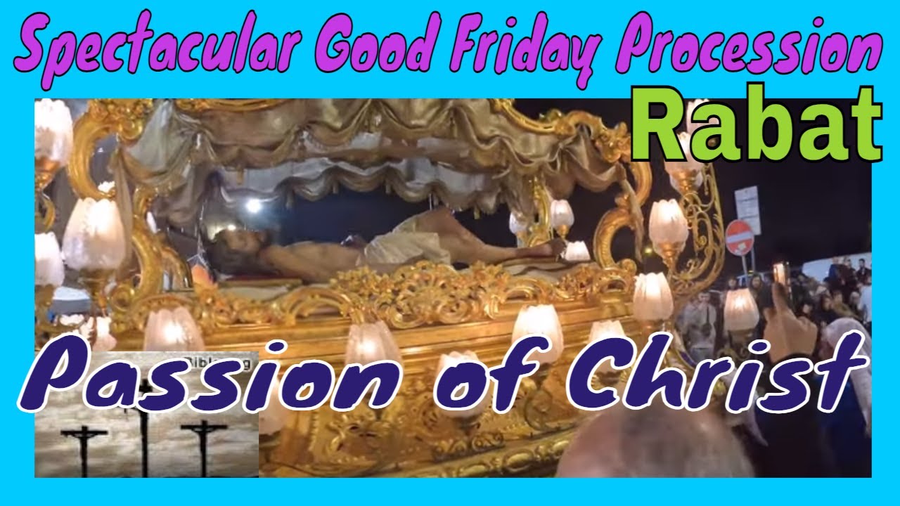 The Spectacular Good Friday 2024 Procession/Purcissjoni tal-Gimgha l-Kbira In Rabat, Malta