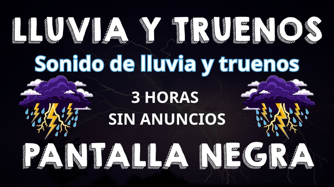 Truenos y Lluvia Para Conciliar el Sueño Rápido⚡PANTALLA NEGRA Para Dormir⚡Vencer el Insomnio