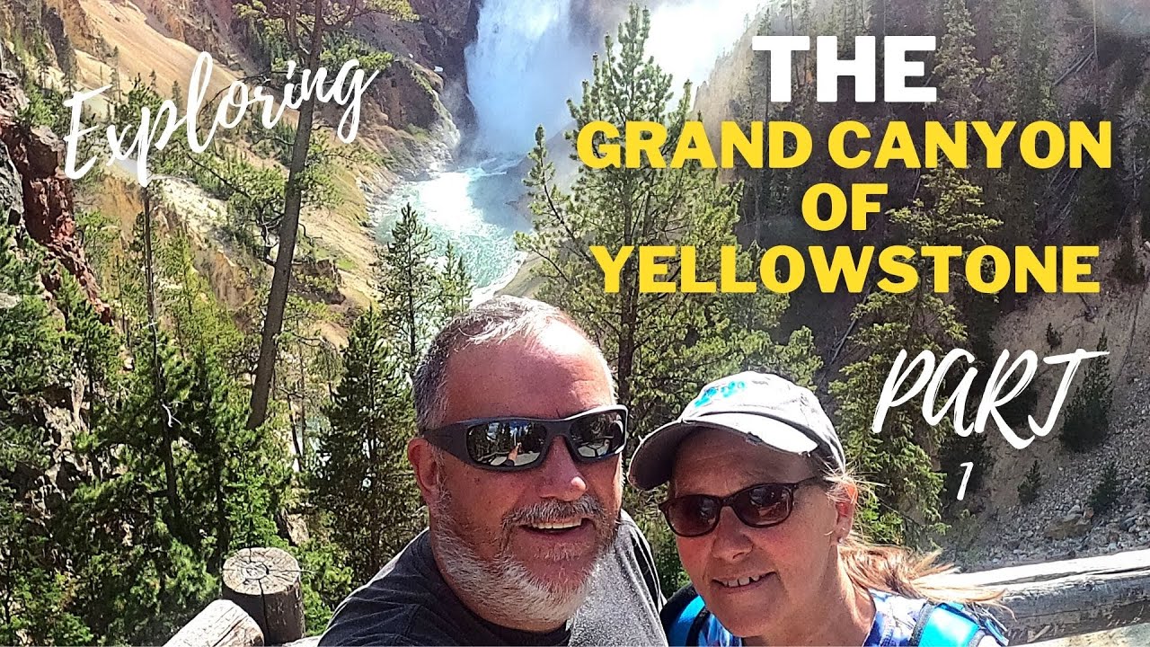 Lower Falls Trail  | Brink of the Lower Falls Yellowstone  |  Part 1