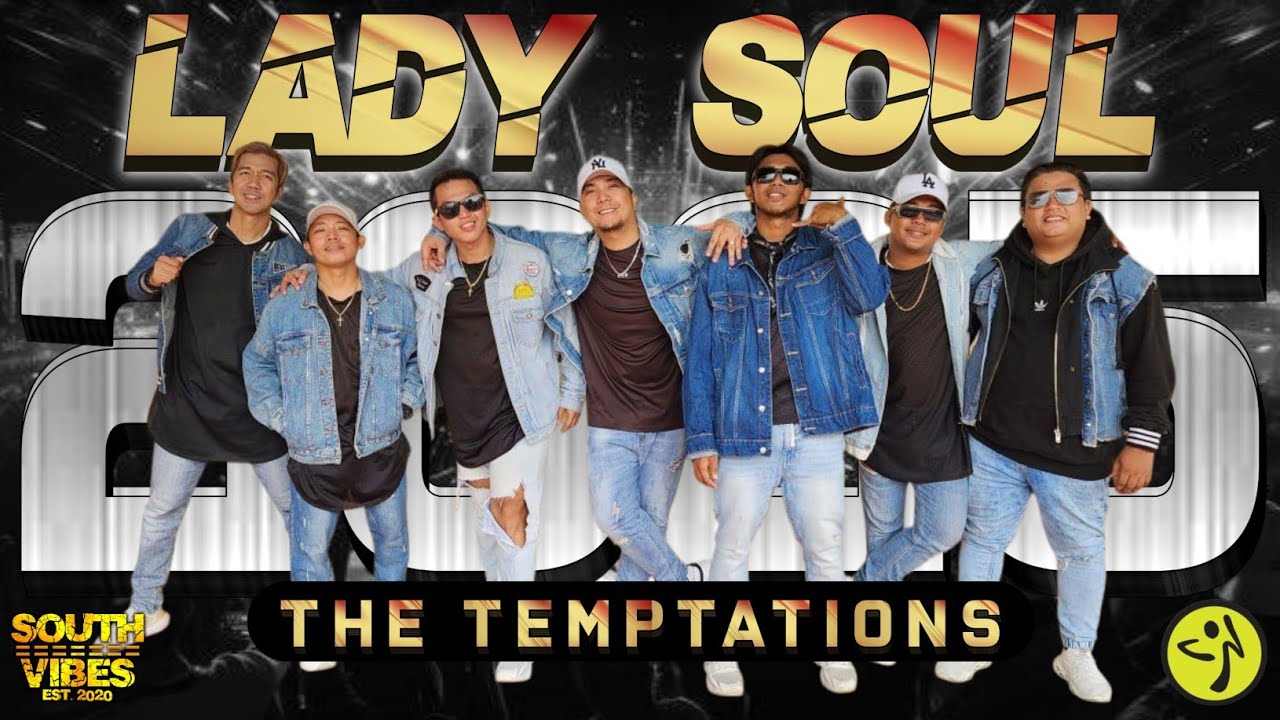 LADY SOUL | The Temptations | SouthVibes Zumba 