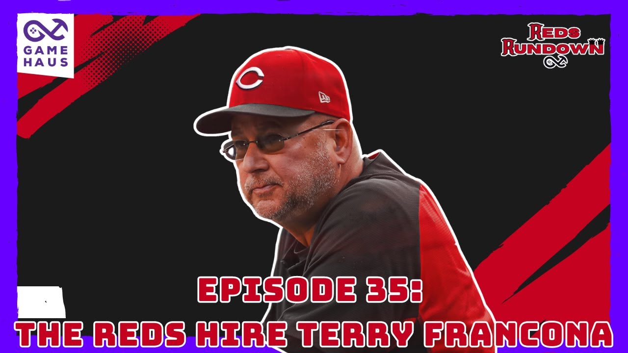 The Reds Have Hired Terry Francona!⚾ | Reds Rundown Ep. 35