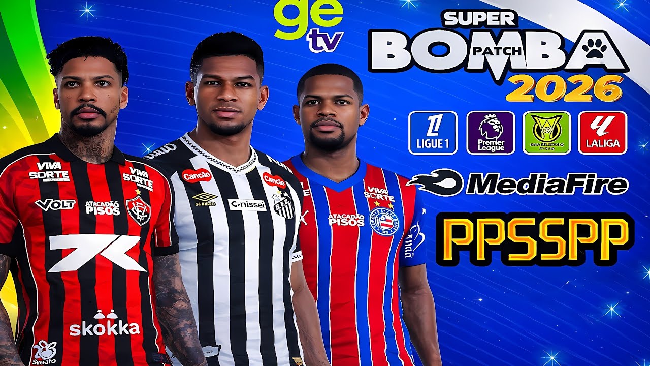 🚨 Патч BOMBA 2026 PPSSPP 🔥 Скачать MediaFire ⚽ 100% обновленные наборы, трансферы и татуировки