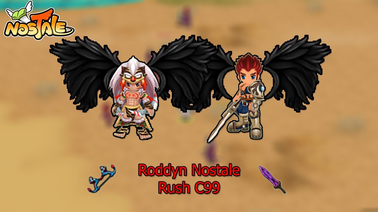 Nostale Roddyn : Rush c99 !