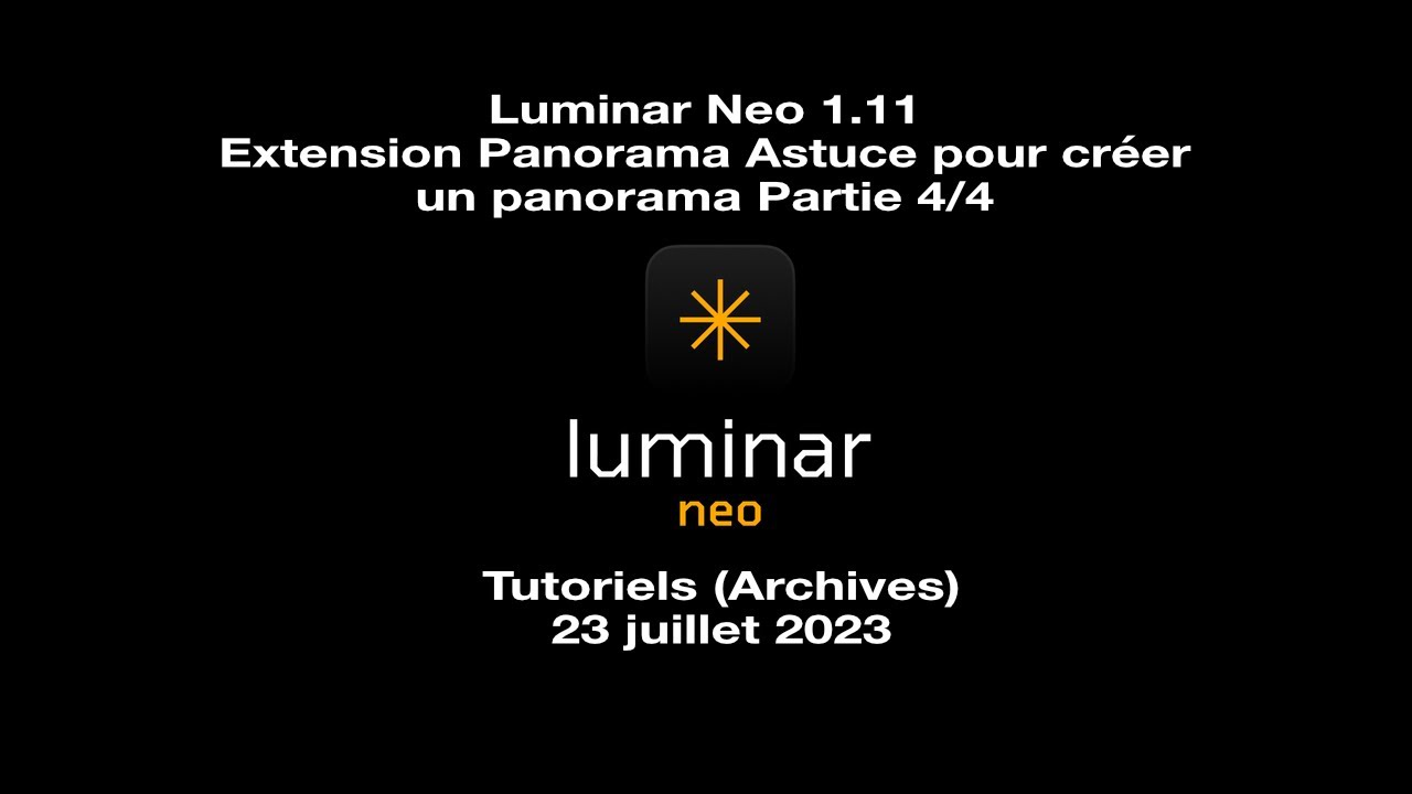 Astuces pour créer un panorama avec Luminar Neo
